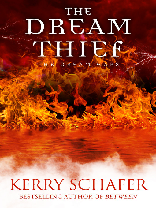 Title details for The Dream Thief by Kerry Schafer - Available